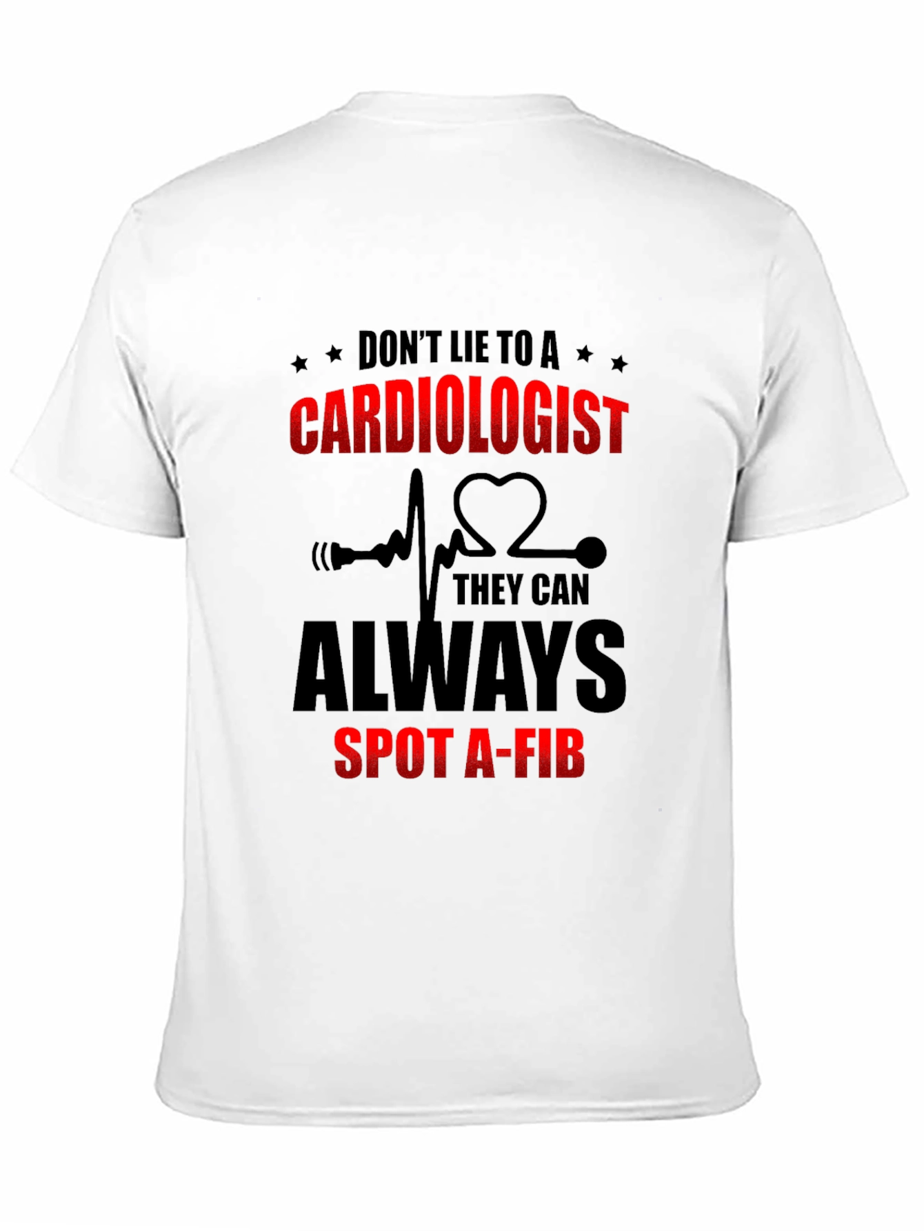 Cardiologist Spot a-fib T-Shirt