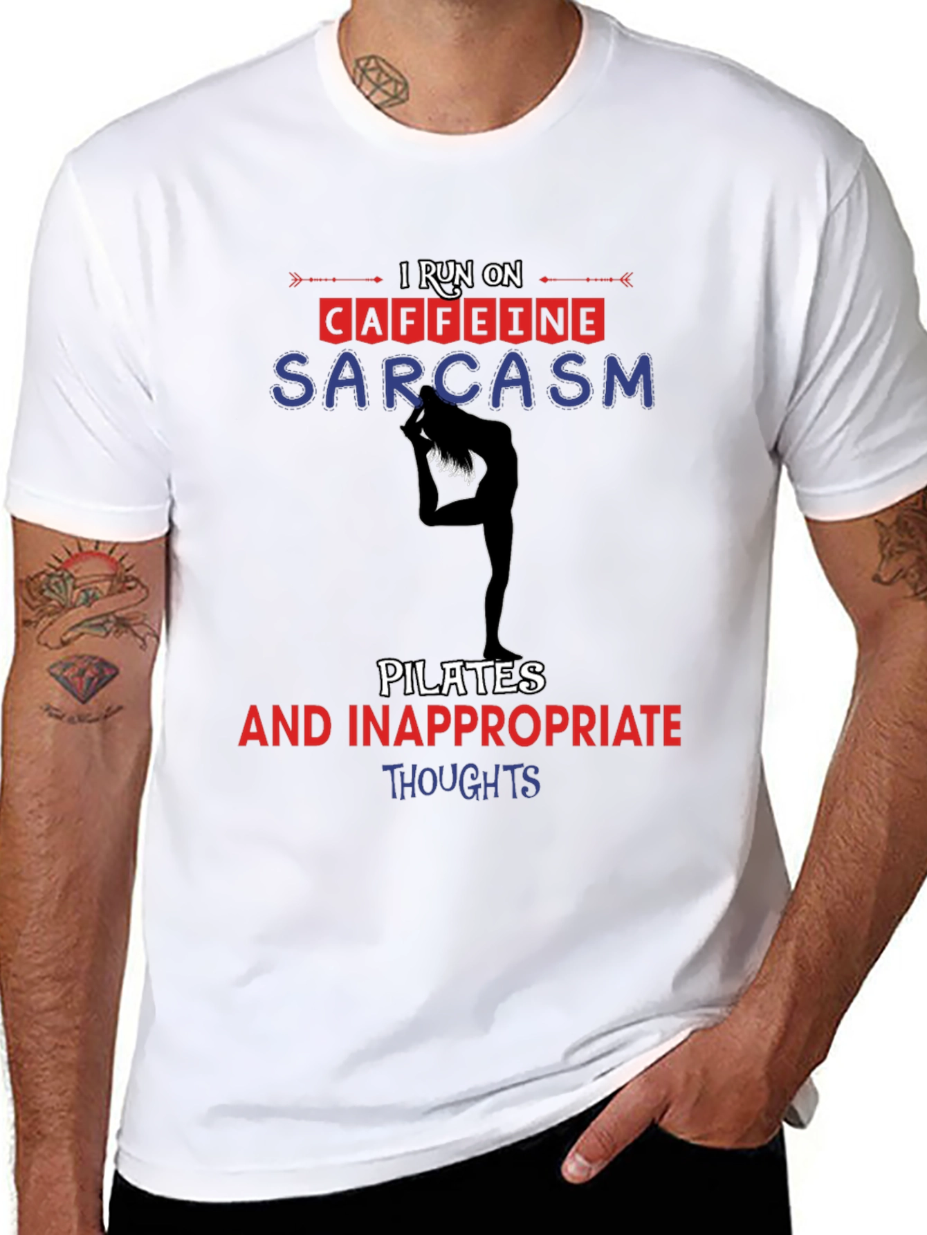 I Run On Caffeine Sarcasm Pilates T-Shirt