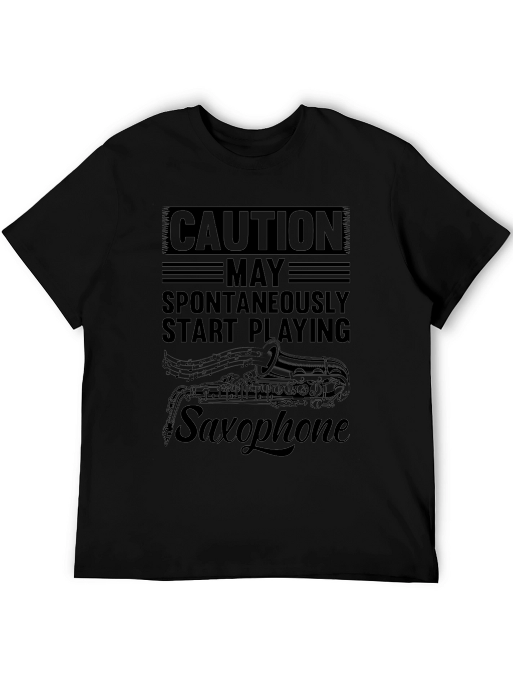 Caution Spontaneously Start Playing Saxophone Black T-Shirt