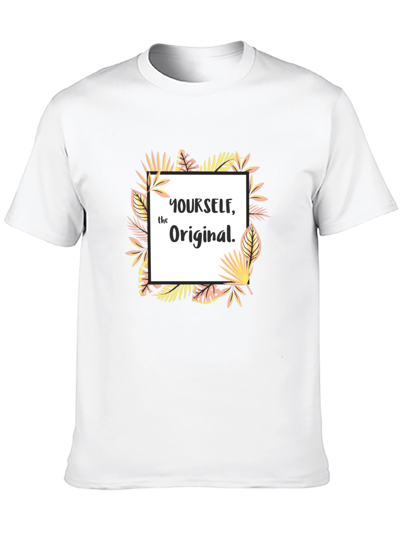 Be Yourself Original Graphic T-Shirt