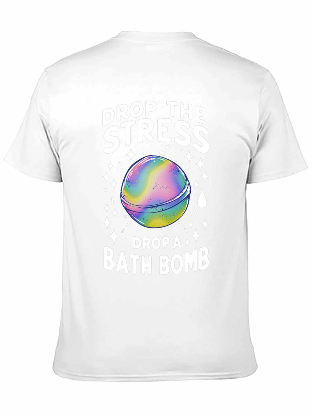 Drop the Stress Bath Bomb Graphic Tee