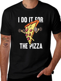 I Do It For The Pizza Graphic T-Shirt