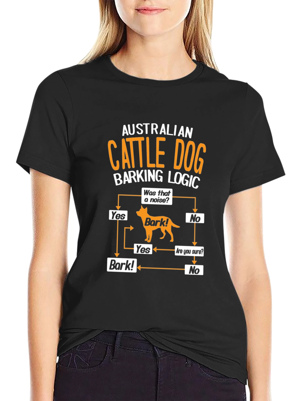 Australian Cattle Dog Barking Logic T-Shirt