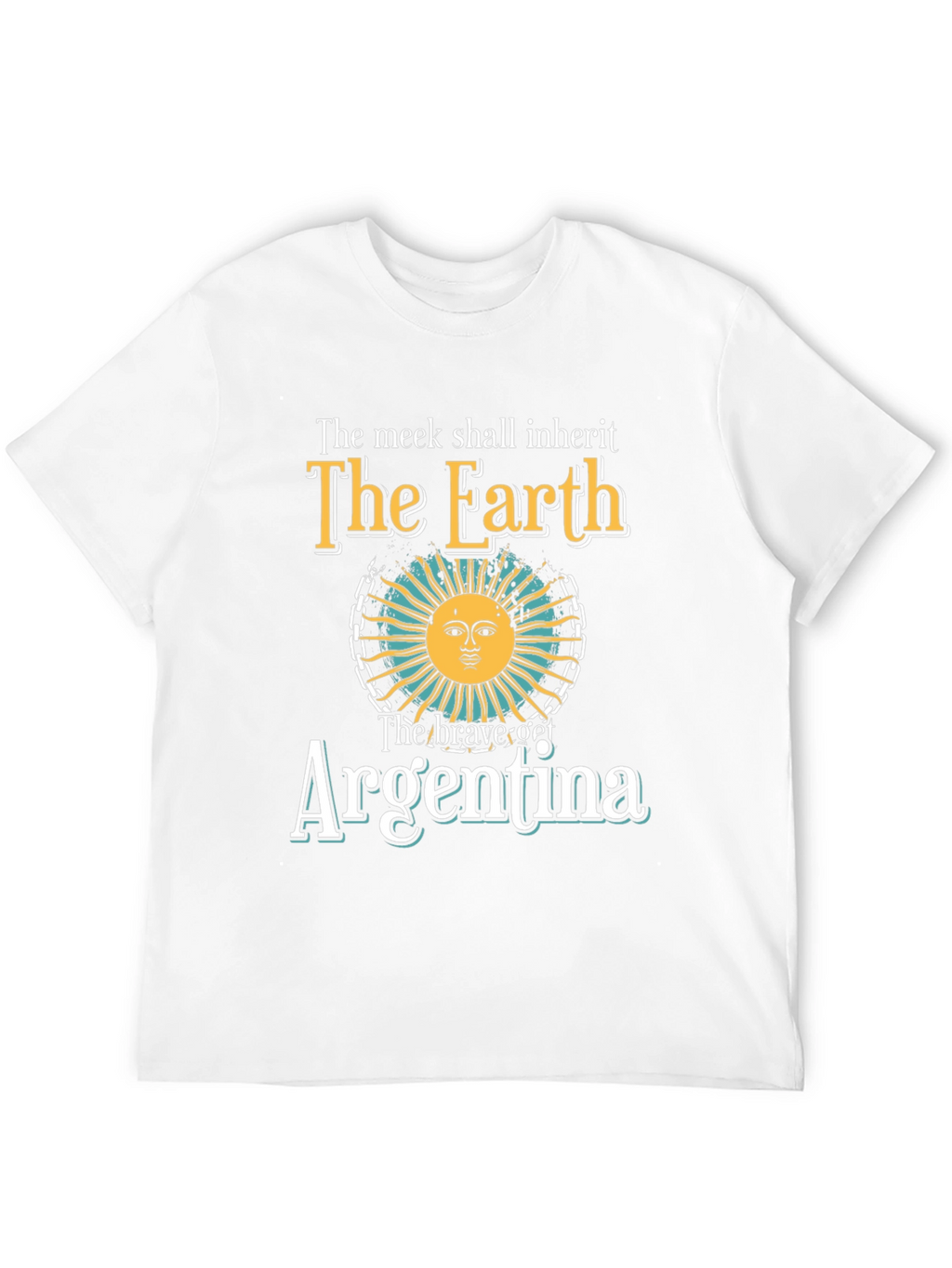 Argentina T-Shirt - The Meek Shall Inherit Tee