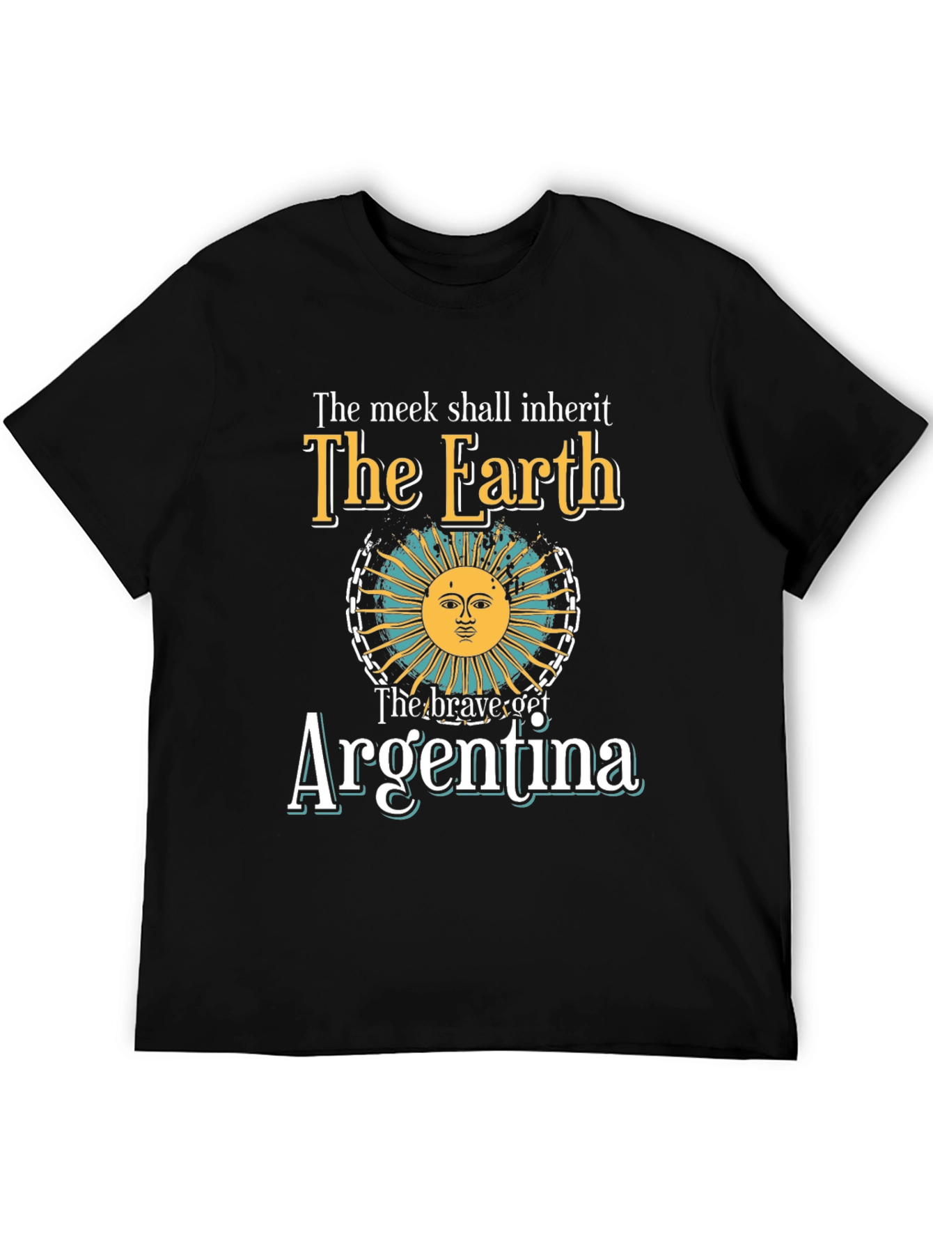 Argentina T-Shirt - The Meek Shall Inherit Tee