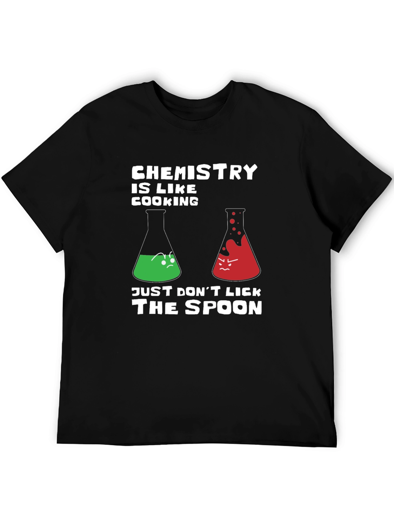 Chemistry Is Like Cooking T-Shirt