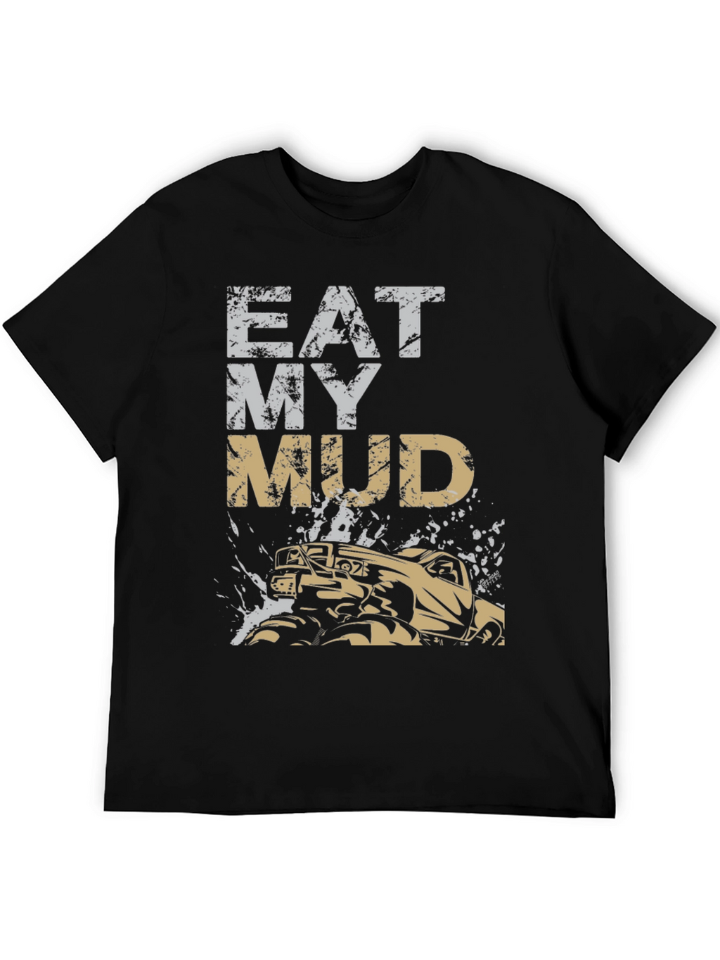 Eat My Mud Monster Truck Graphic Tee