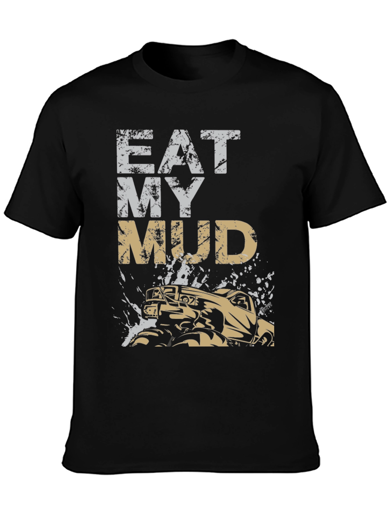 Eat My Mud Monster Truck Graphic Tee