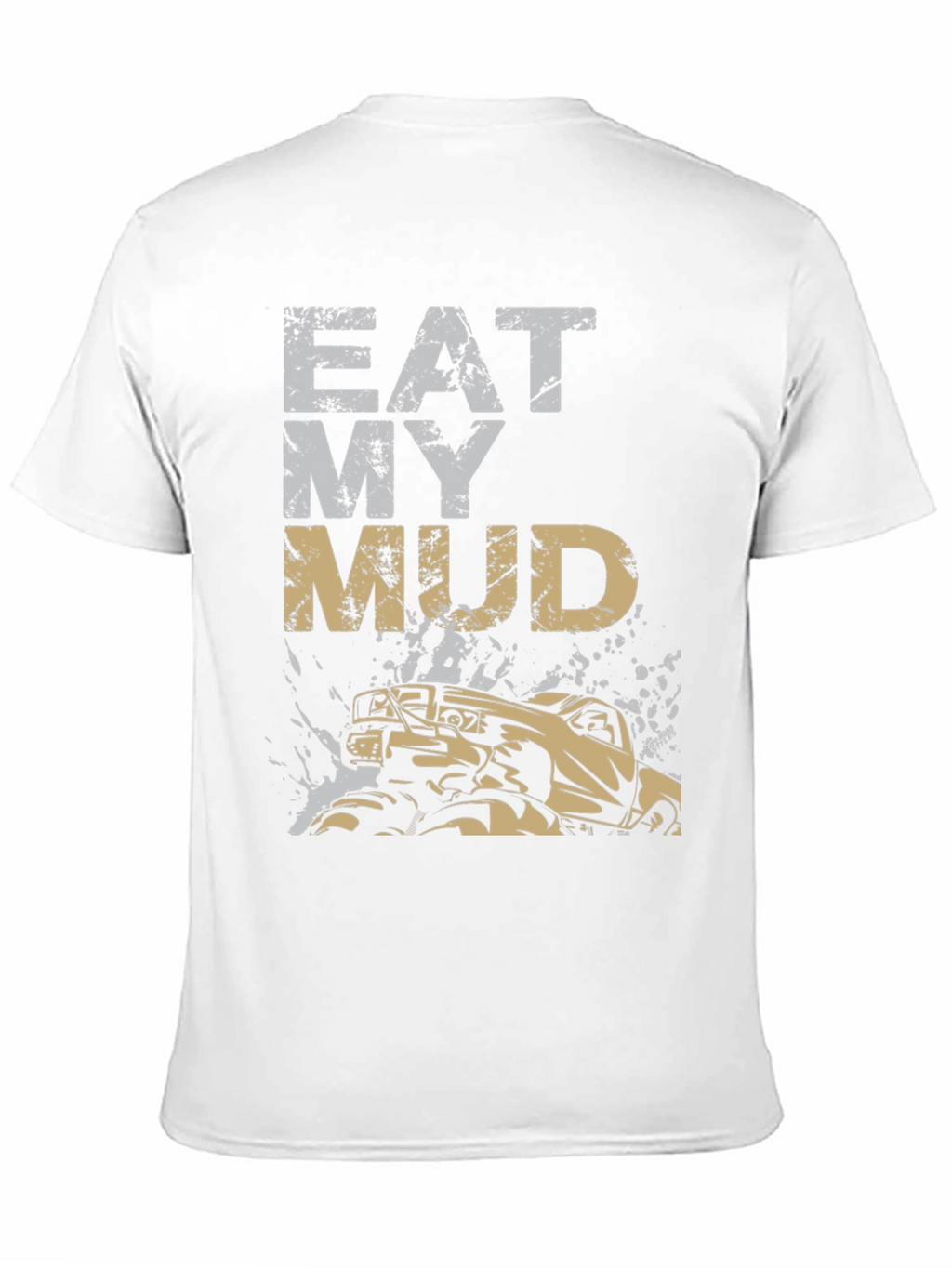 Eat My Mud Monster Truck Graphic Tee