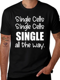 Single Cells T-Shirt