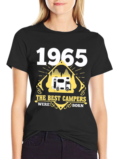 1965 Best Campers Born Black T-Shirt