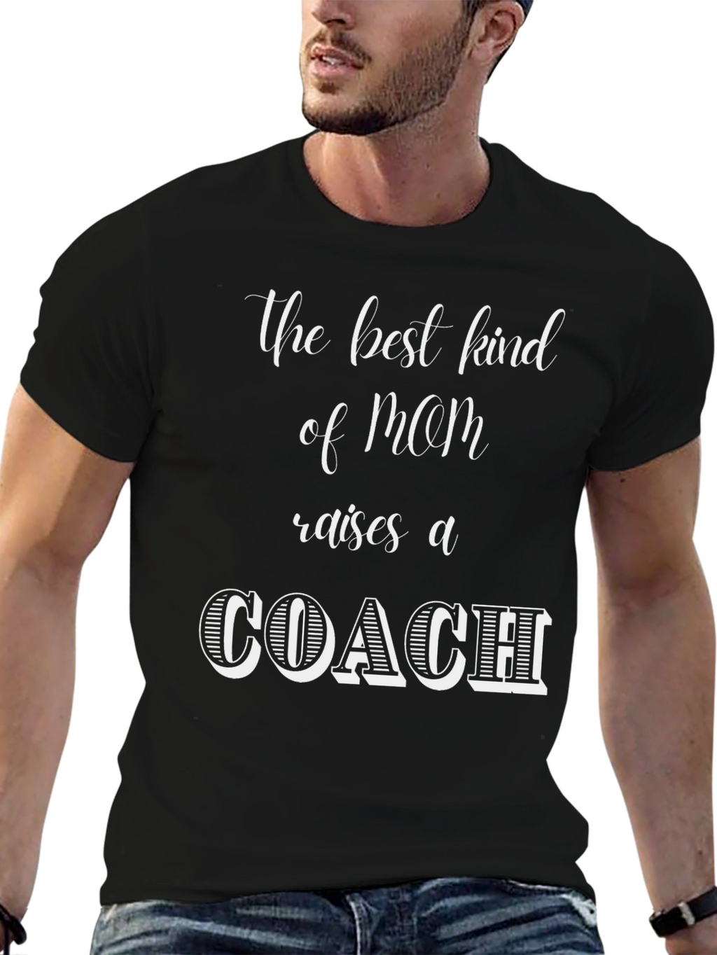 Best Kind of Mom Raises a Coach T-Shirt