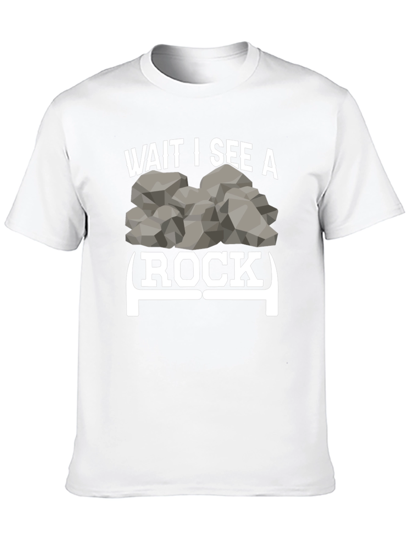 Wait I See a Rock Funny Graphic Tee