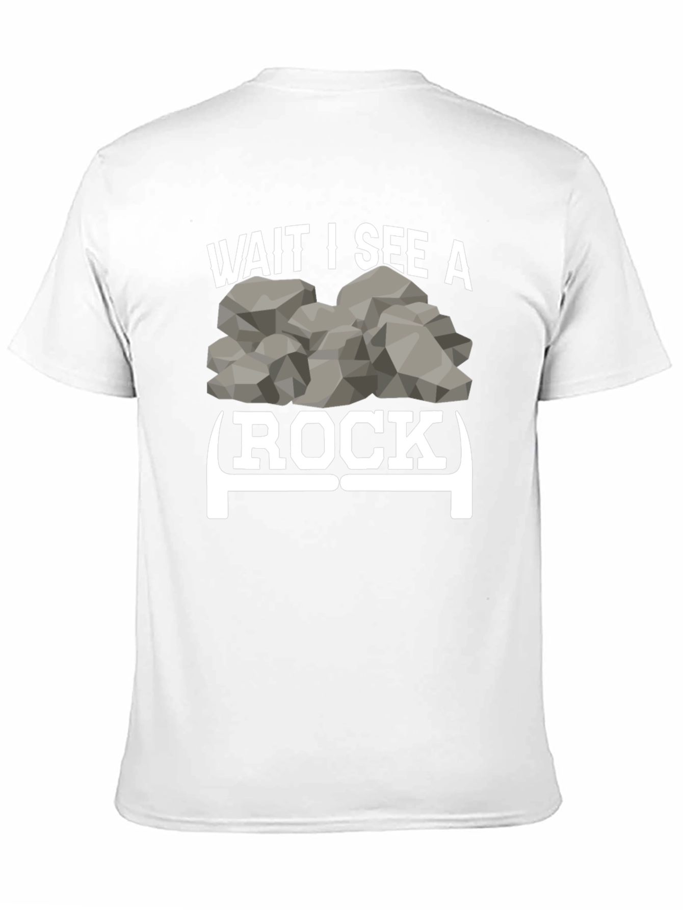 Wait I See a Rock Funny Graphic Tee