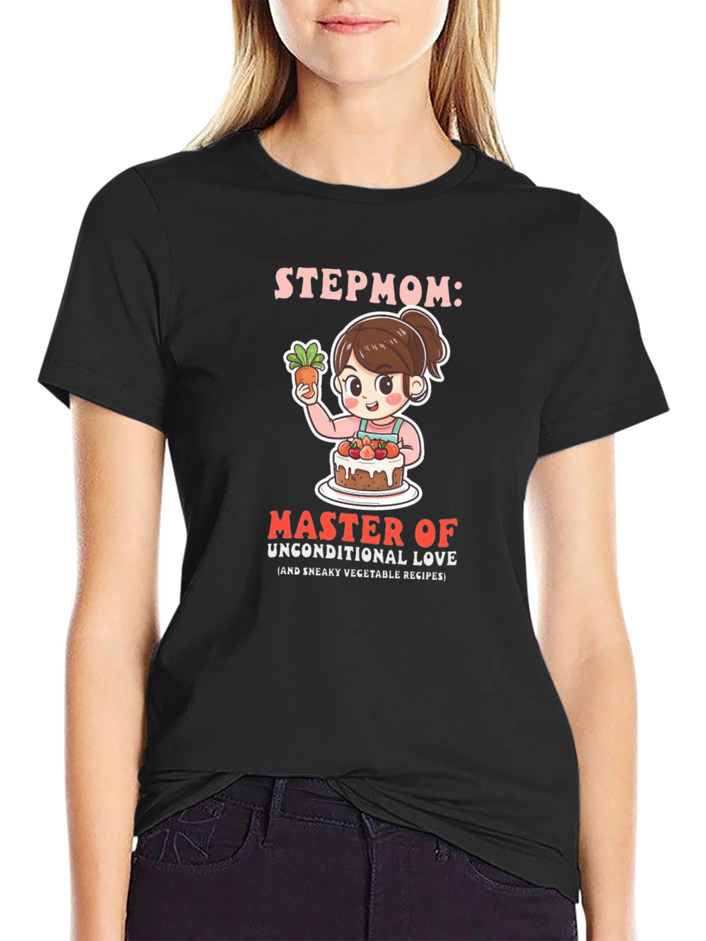 Stepmom Master of Unconditional Love T-Shirt