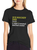 Ice Hockey Dad T-Shirt - Cool Dad Definition