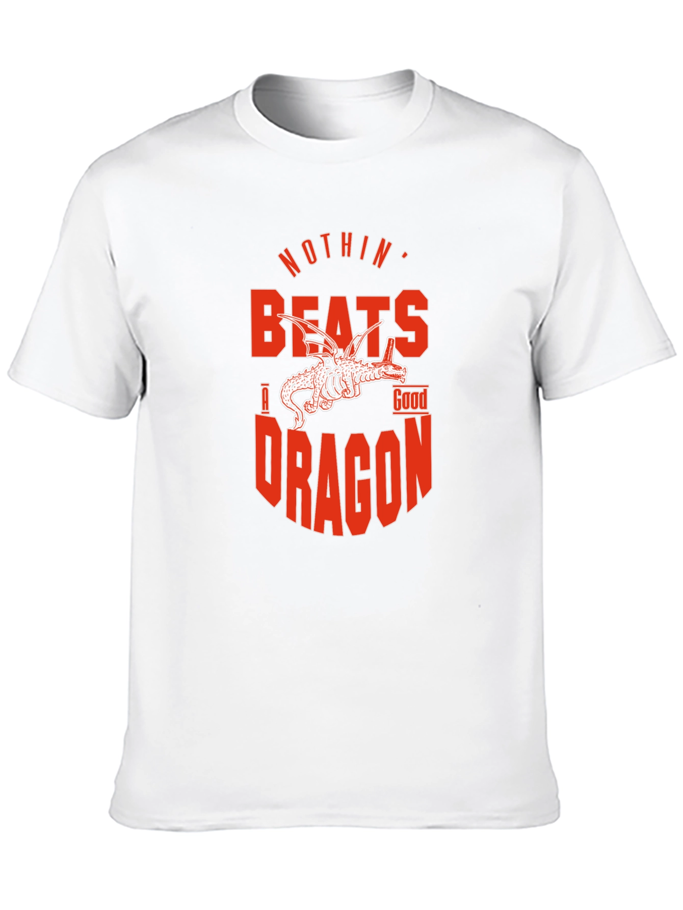 Nothin Beats a Good Dragon T-Shirt - Black