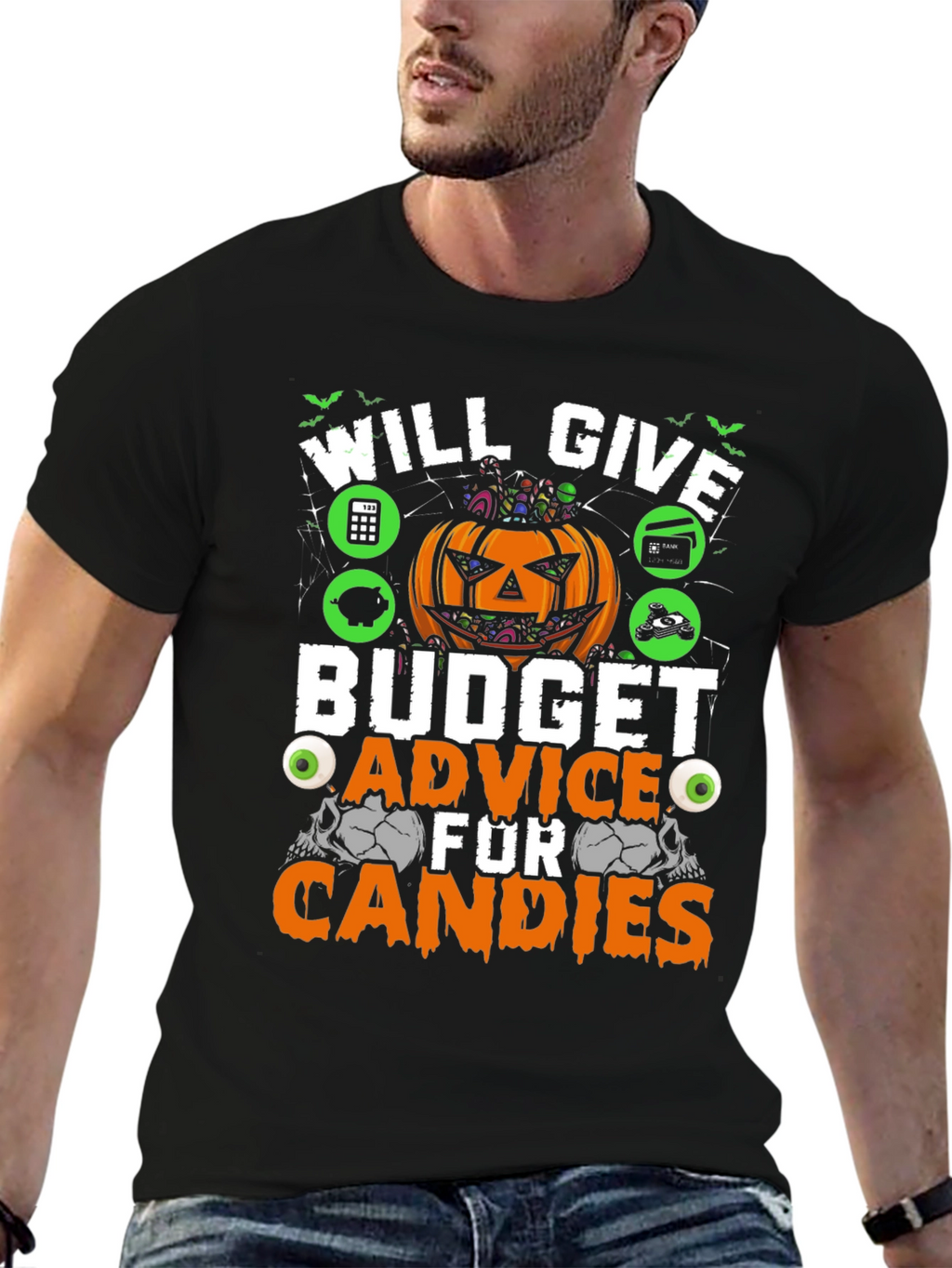 Will Give Budget Advice for Candies T-Shirt