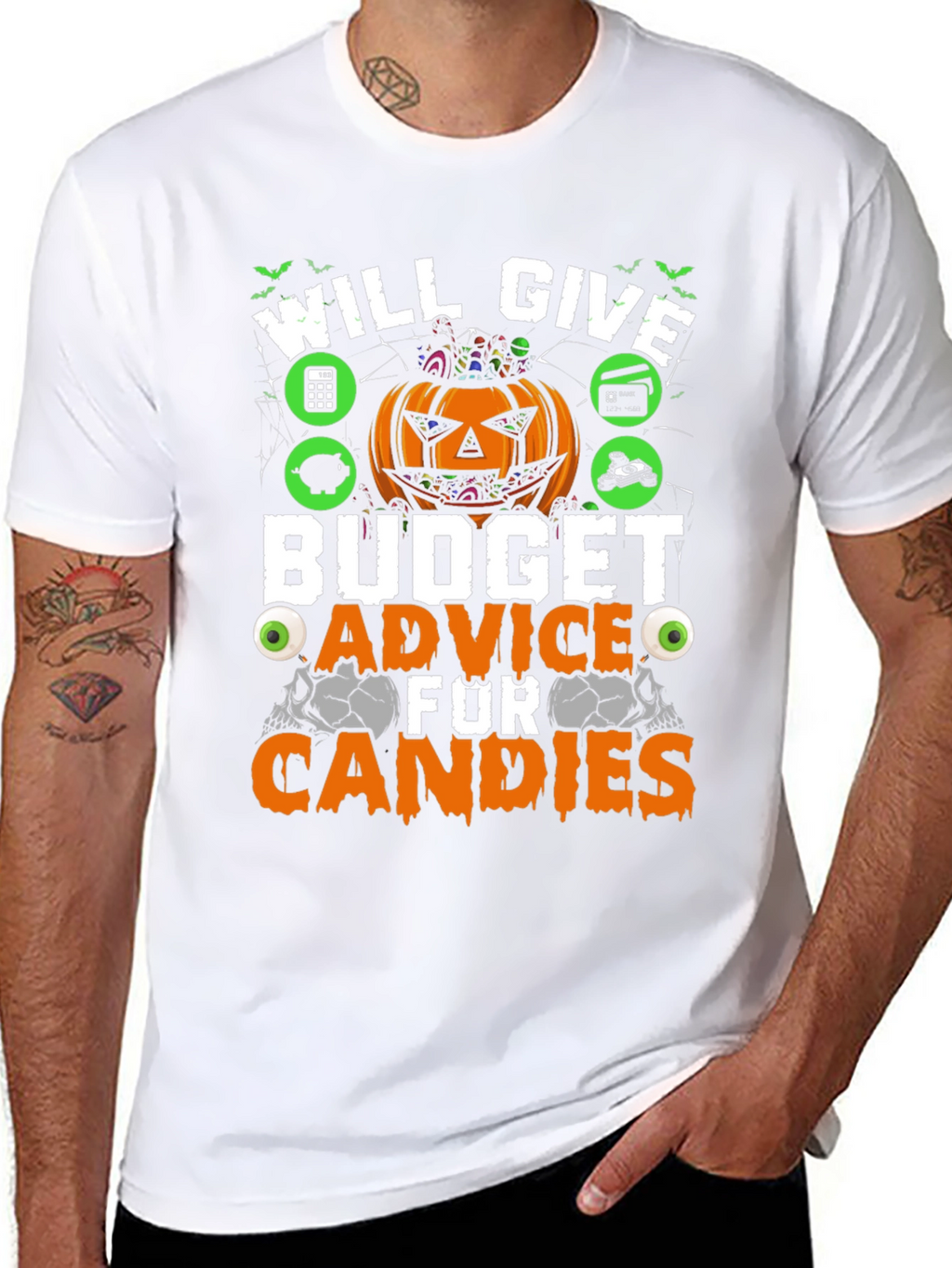 Will Give Budget Advice for Candies T-Shirt