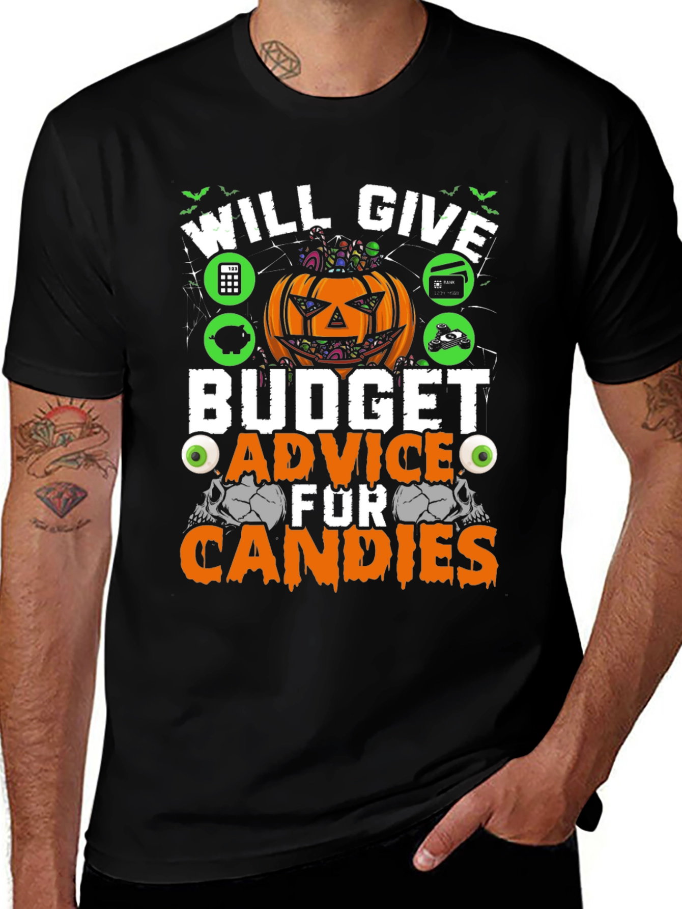 Will Give Budget Advice for Candies T-Shirt