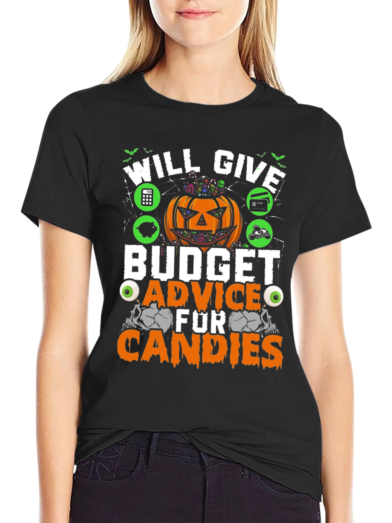 Will Give Budget Advice for Candies T-Shirt