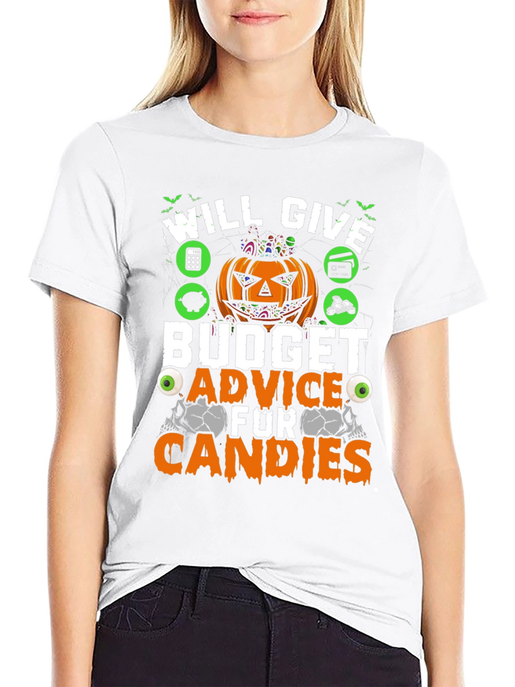 Will Give Budget Advice for Candies T-Shirt