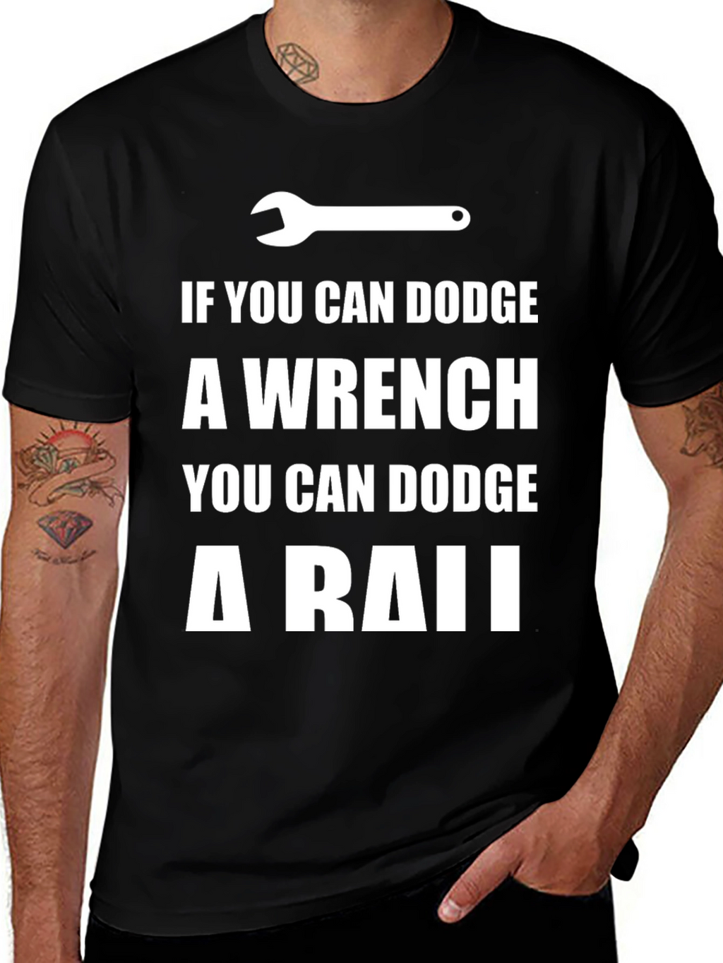 Dodge a Wrench T-Shirt - Funny Mechanic Gift