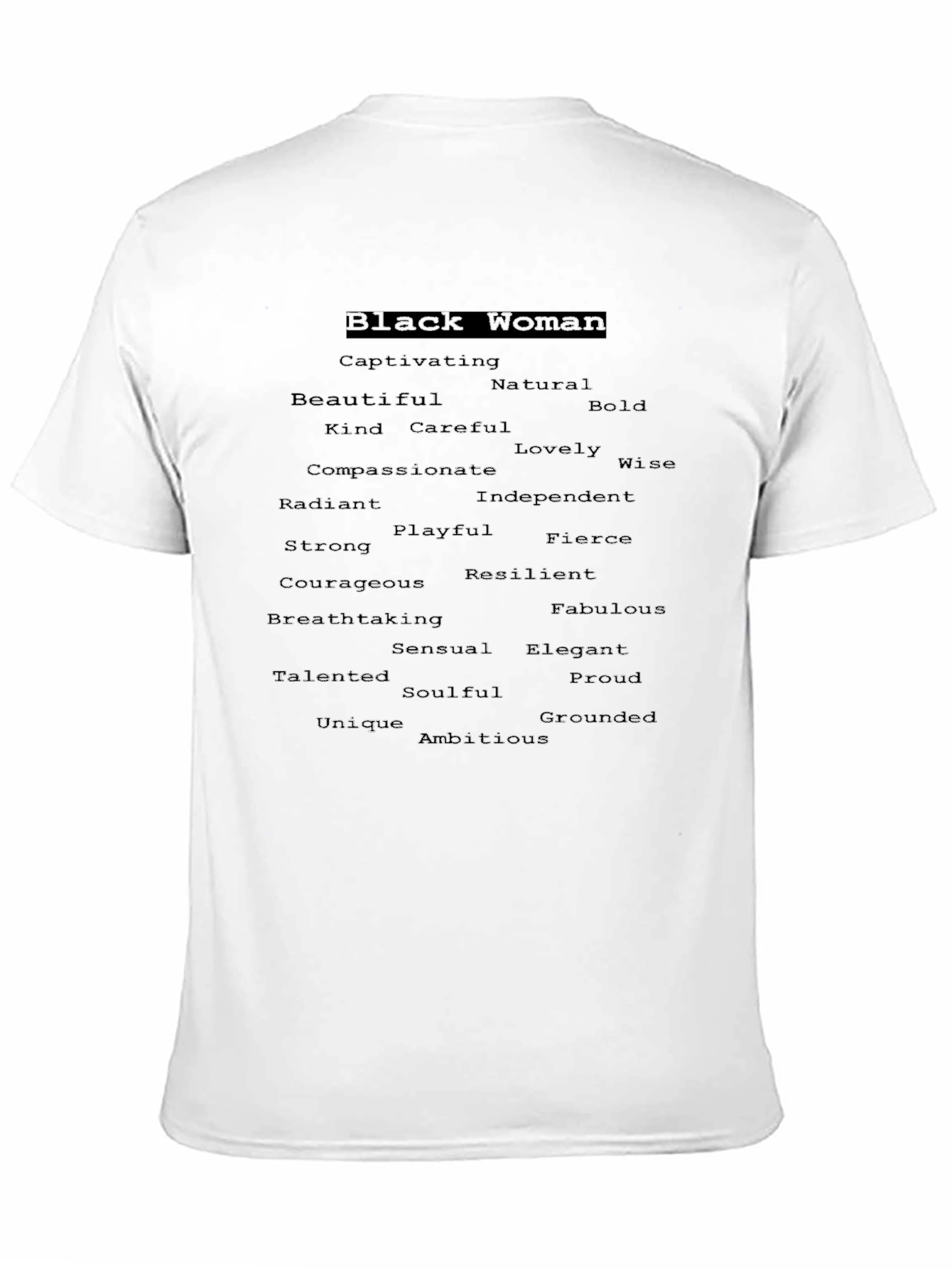 Black Woman T-Shirt - Empowering Word Art