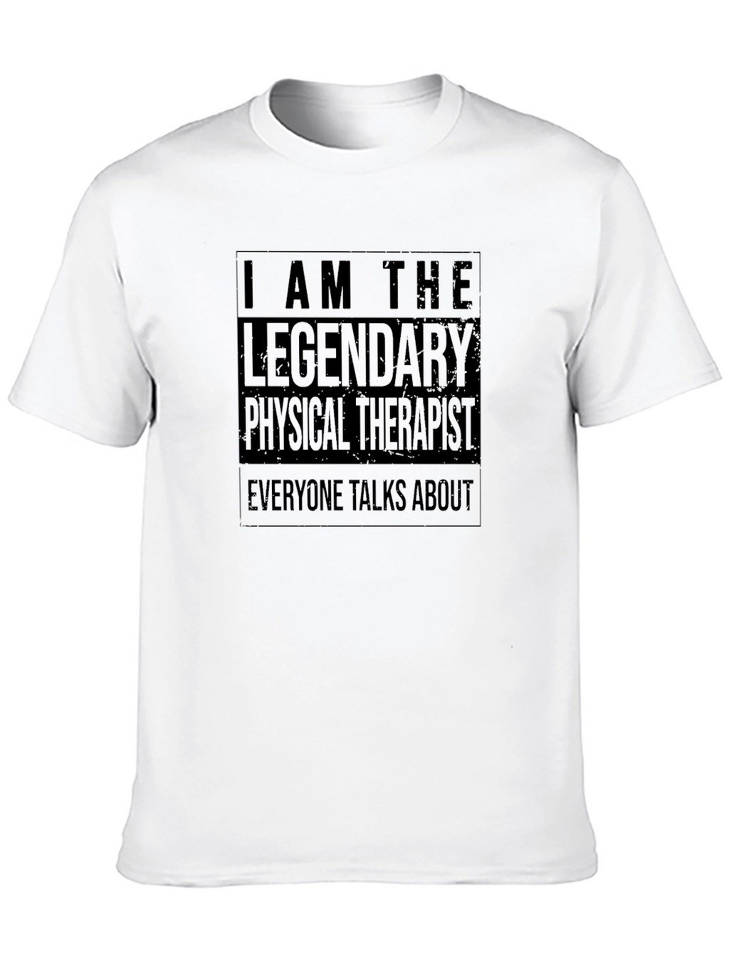 Legendary Physical Therapist Graphic T-Shirt