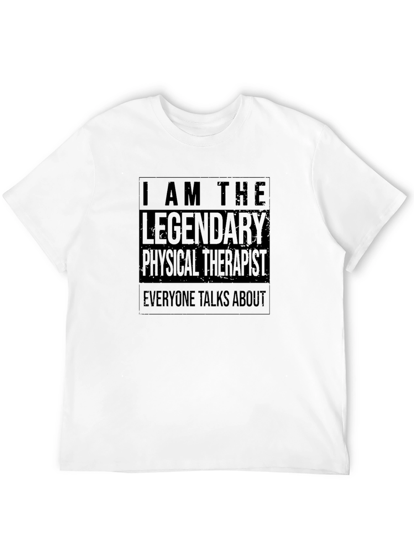 Legendary Physical Therapist Graphic T-Shirt