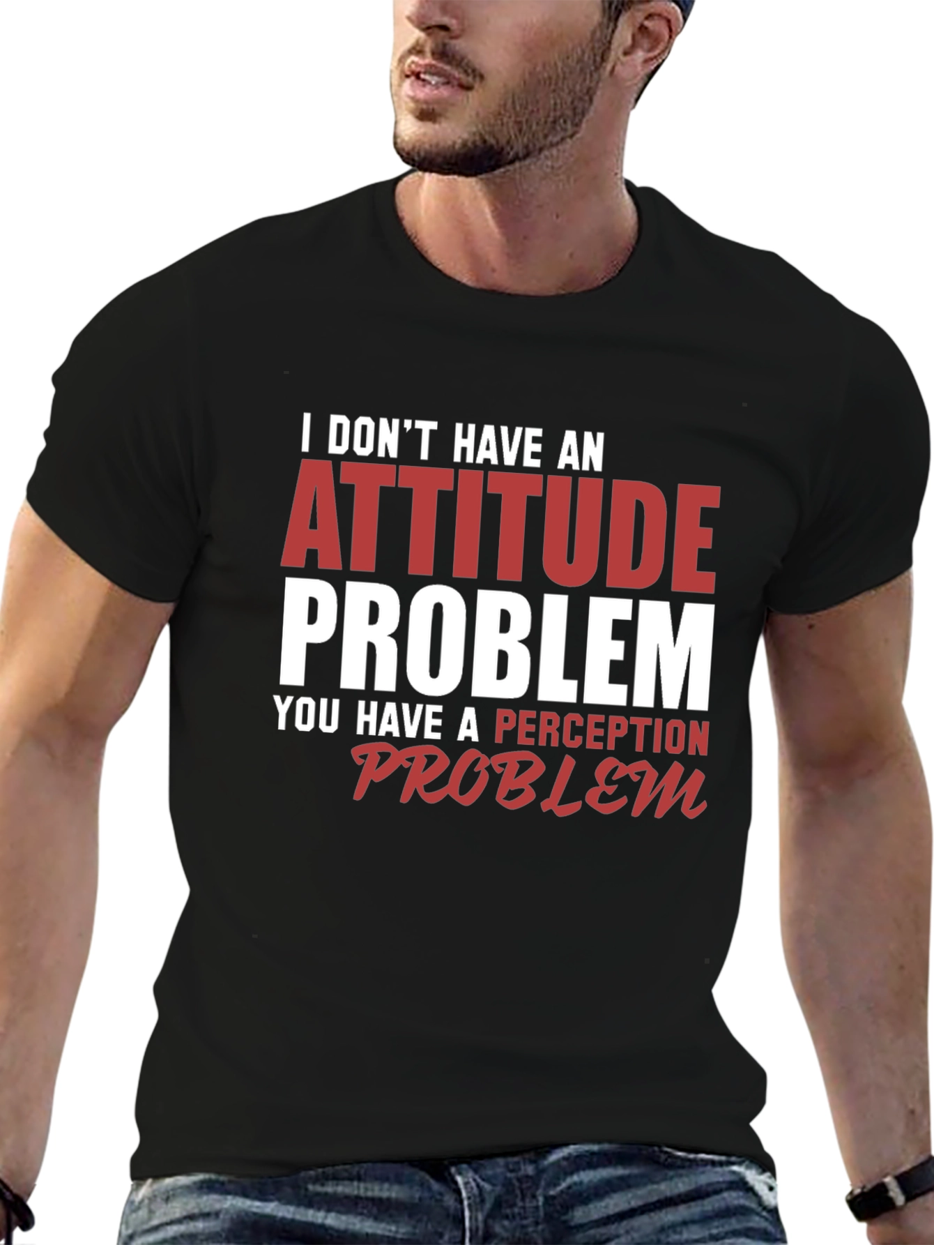 Attitude Problem T-Shirt: Funny Sarcastic Graphic Tee