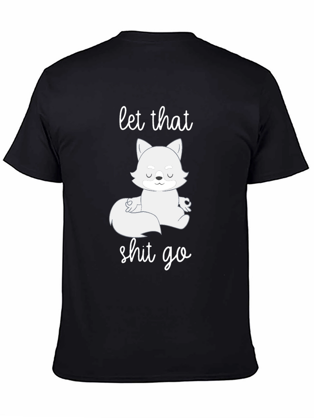 Zen Fox Graphic Tee - Let That Go