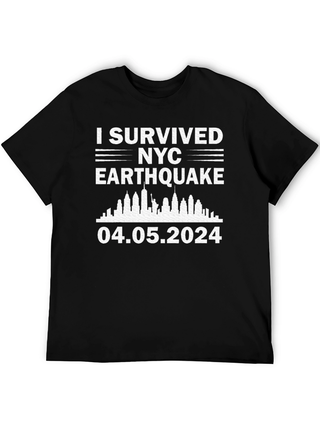 I Survived NYC Earthquake 04.05.2024 T-Shirt