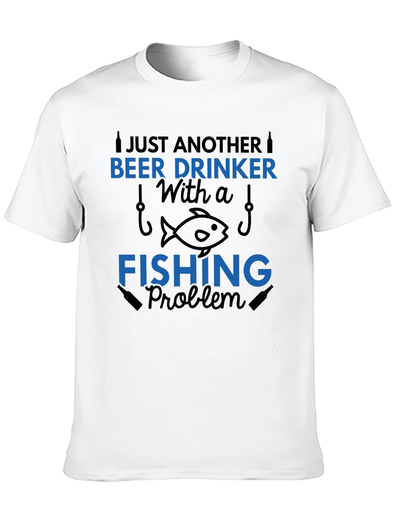 Beer & Fishing T-Shirt - Just Another...
