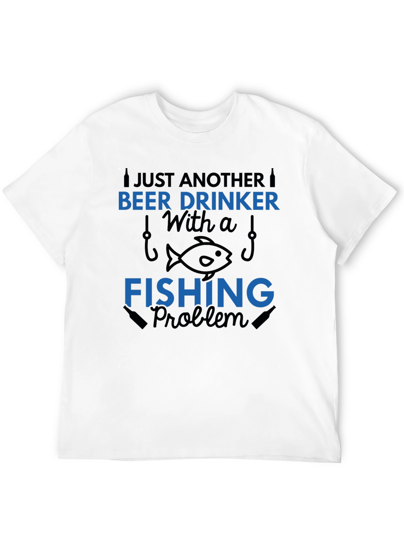 Beer & Fishing T-Shirt - Just Another...