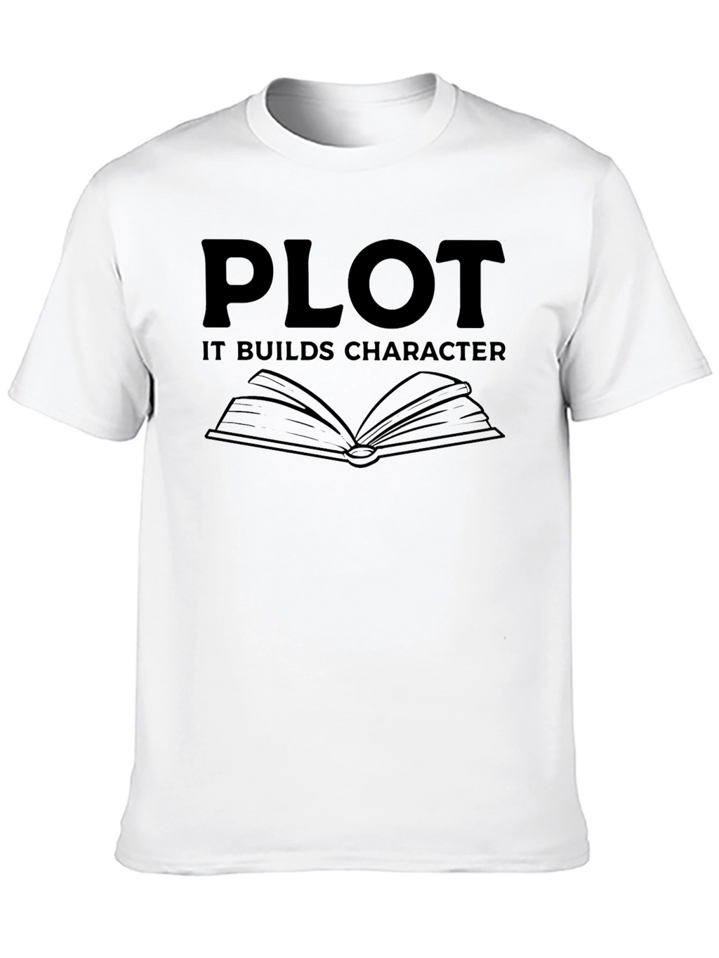 Plot It Builds Character Black Graphic Novelty T-Shirt
