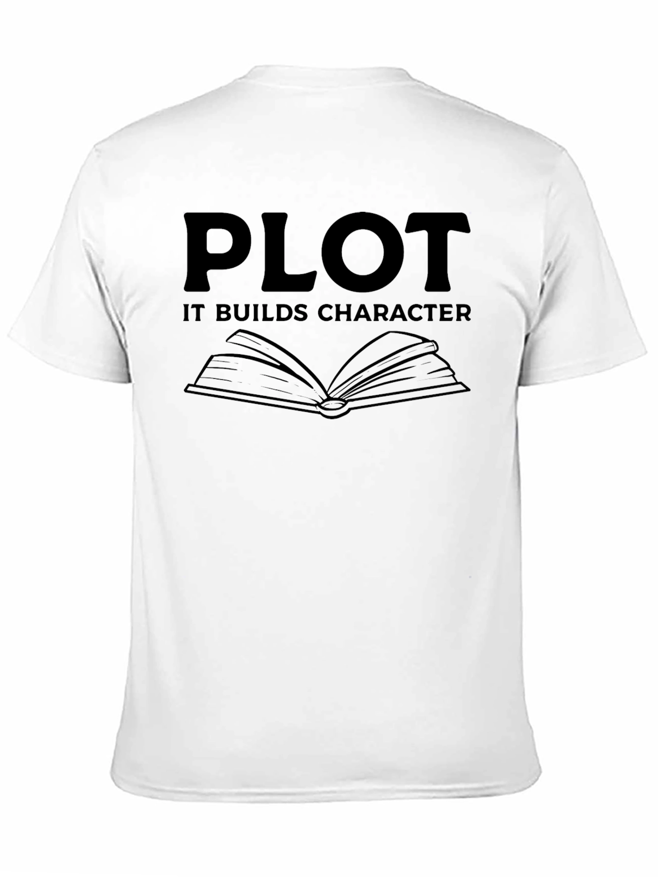 Plot It Builds Character Black Graphic Novelty T-Shirt