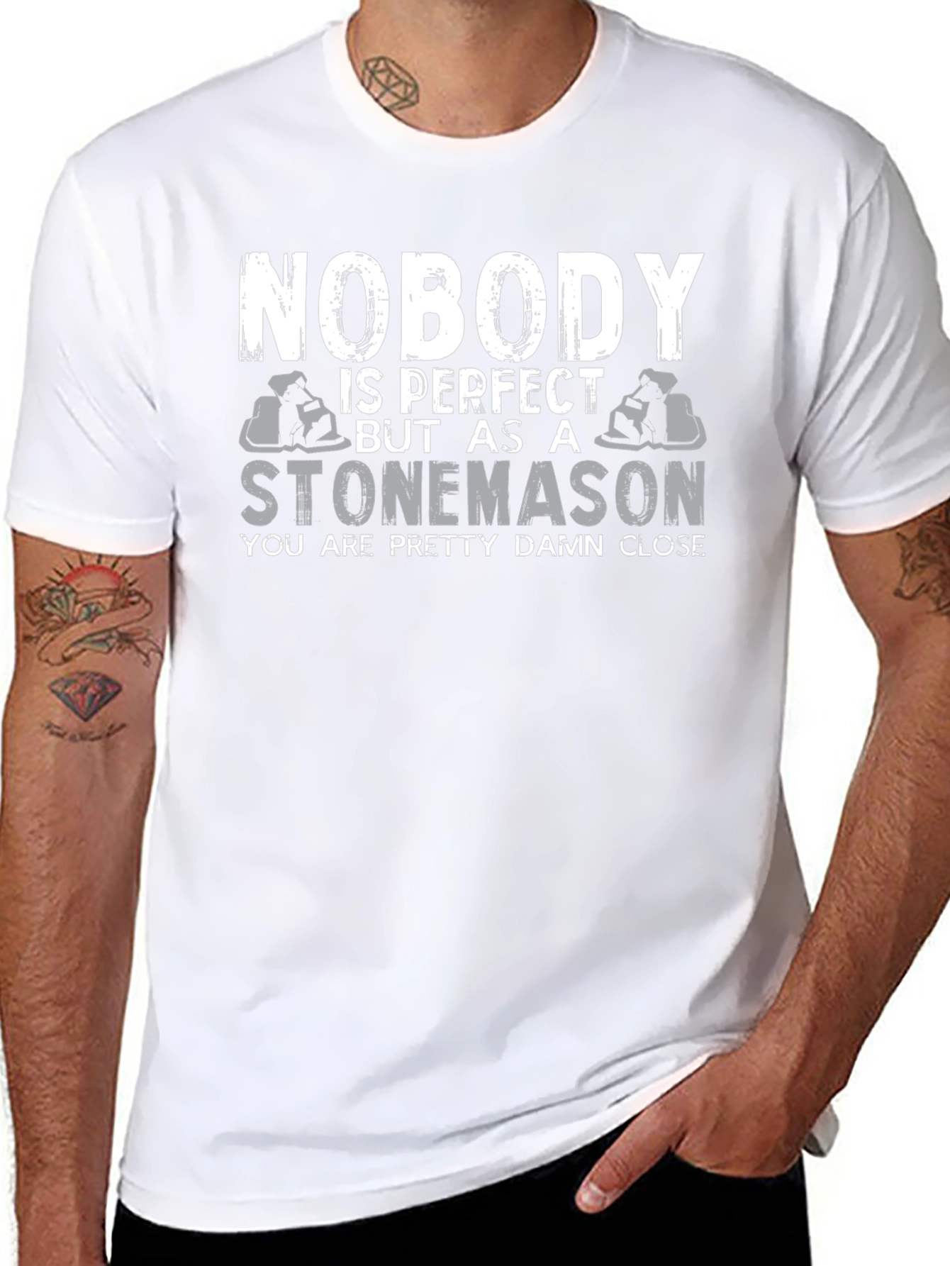 Stonemason T-Shirt - Nobody is Perfect Tee
