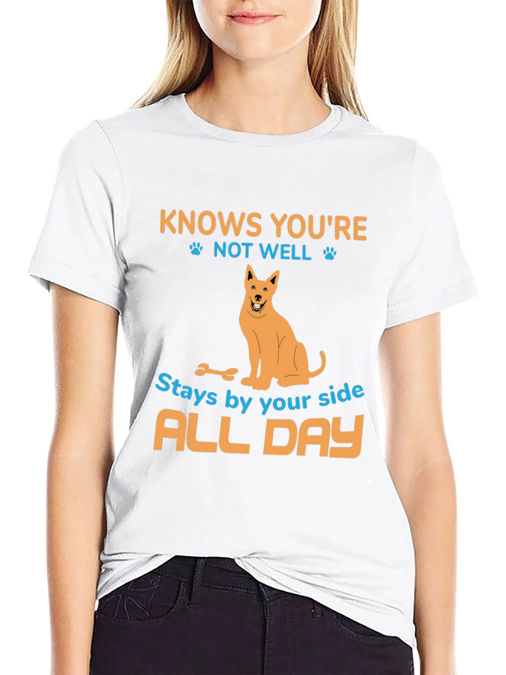 Dog Lover T-Shirt - Knows Youre Not Well