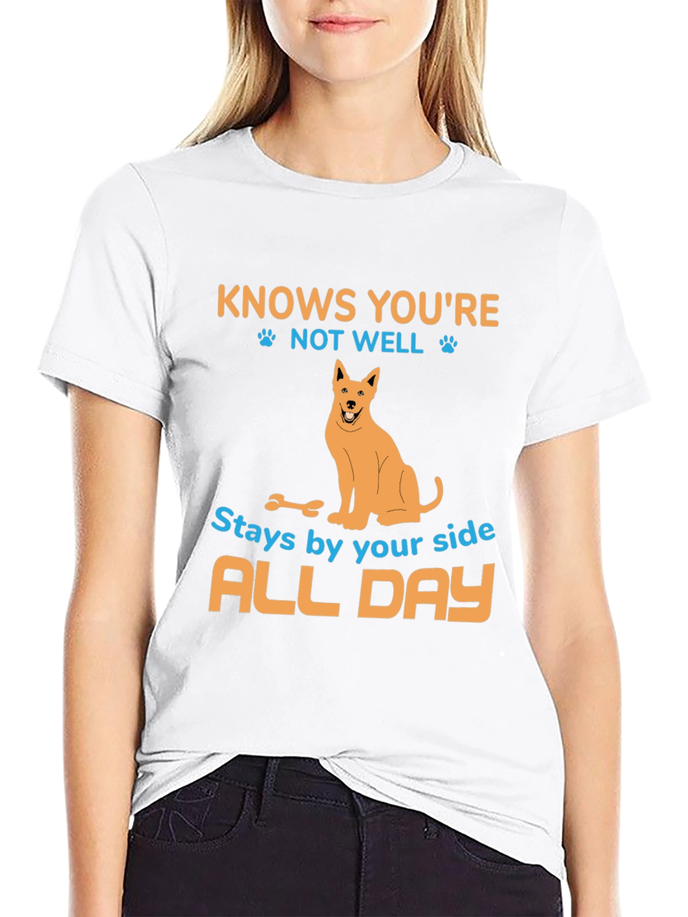 Dog Lover T-Shirt - Knows Youre Not Well