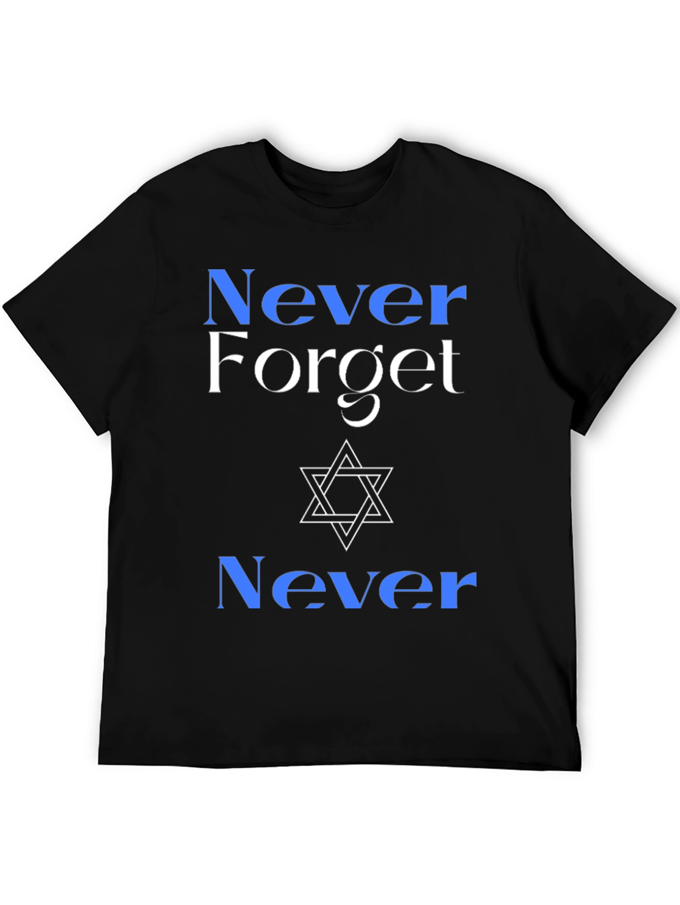 Never Forget T-Shirt Jewish Star of David