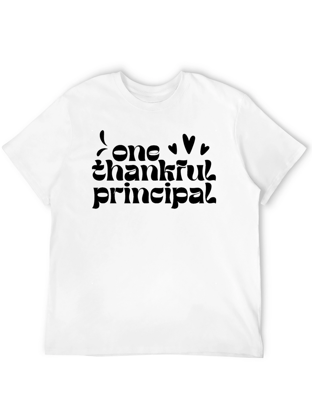 Thankful Principal T-Shirt - Black Crew Neck Tee