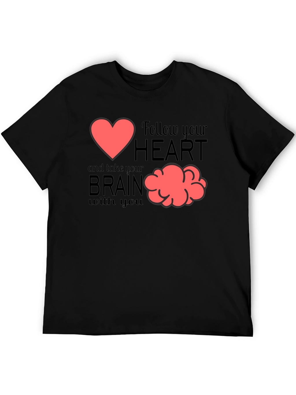Follow Your Heart Graphic T-Shirt - Brain Tee