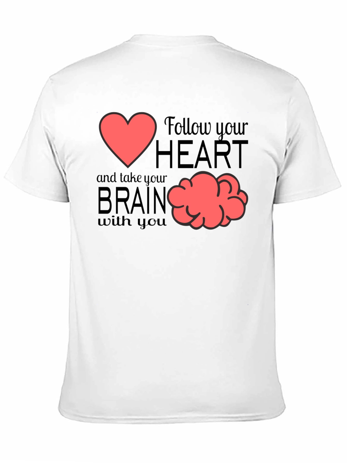 Follow Your Heart Graphic T-Shirt - Brain Tee