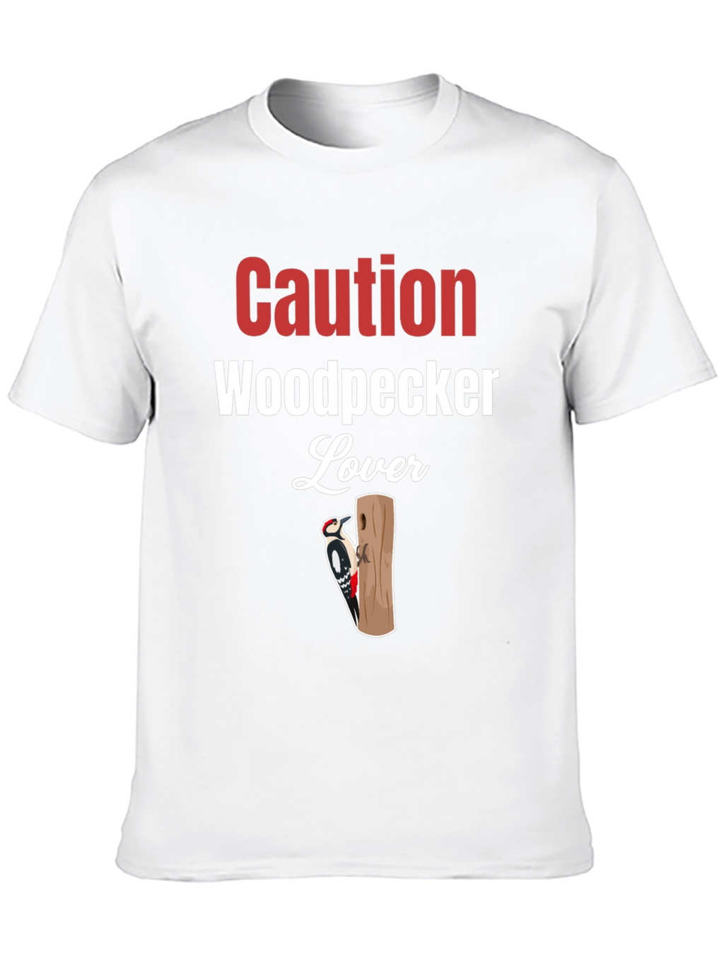 Caution Woodpecker Lover Graphic Tee