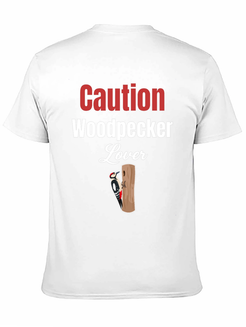 Caution Woodpecker Lover Graphic Tee