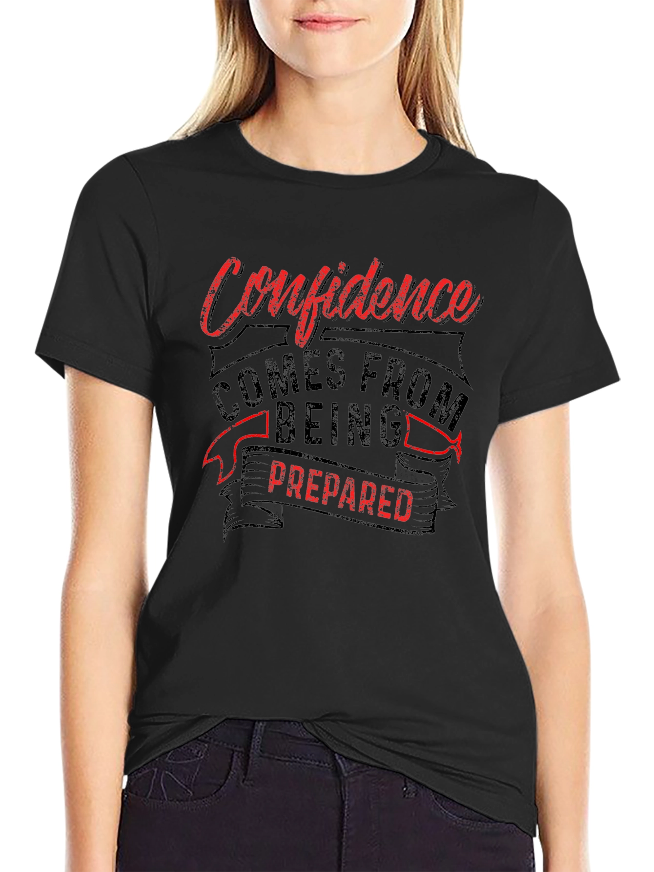 Confidence Prepared T-Shirt - Motivational Tee
