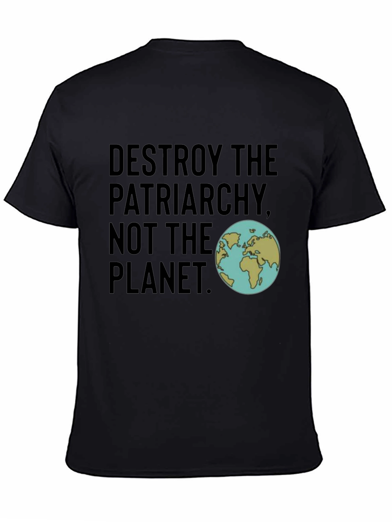 Destroy Patriarchy Planet T-Shirt