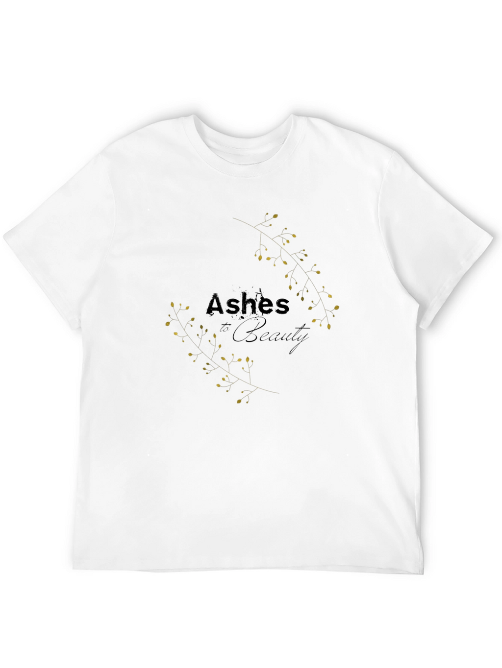 Ashes to Beauty Graphic T-Shirt