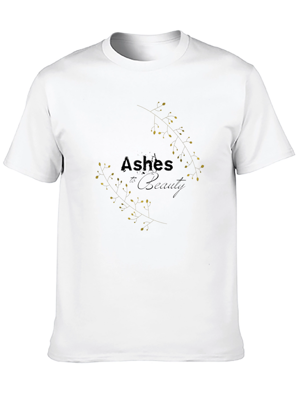 Ashes to Beauty Graphic T-Shirt